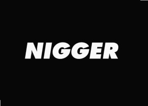 NIGGER1